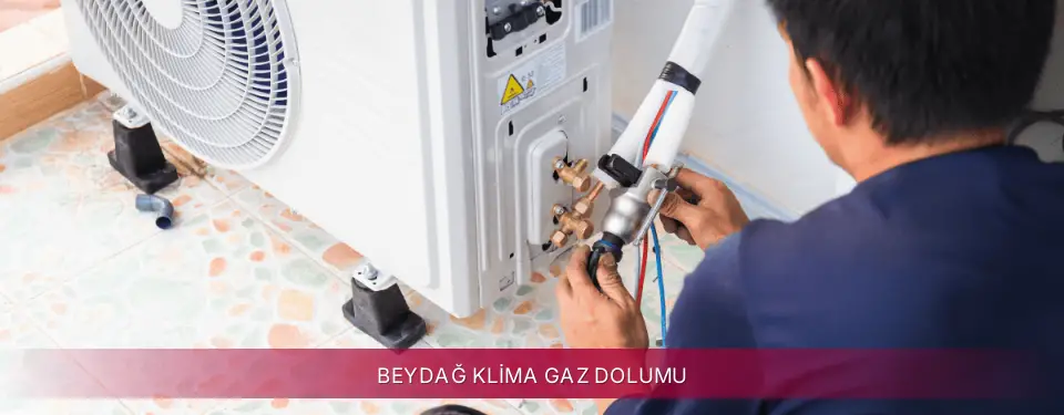 Beydağ İlçemi LG Klima Gaz Dolumu